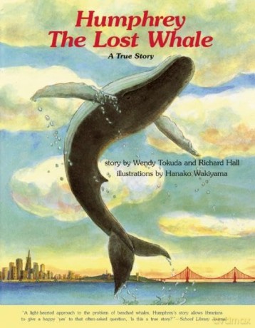 Humphrey the Lost Whale: A True Story - Wendy Tokuda [KSIĄŻKA]