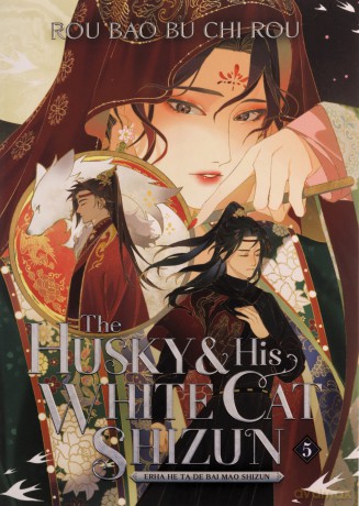 Husky and His White Cat Shizun: Erha He Ta De Bai Mao Shizun (Novel) Vol. 5, The (The Husky and His White Cat Shizun: Erha He Ta De Bai Mao Shizun (Novel)) - Rou Bao Bu Chi Rou [KSIĄŻKA]