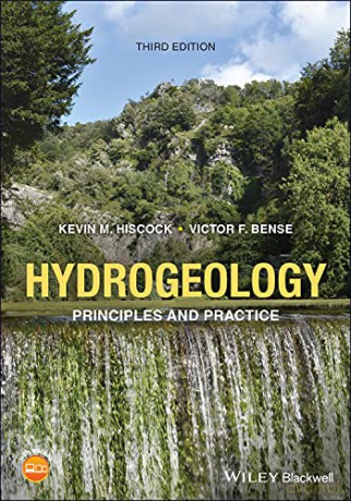 Hydrogeology: Principles and Practice, 3rd Edition - Kevin M. Hiscock [KSIĄŻKA]