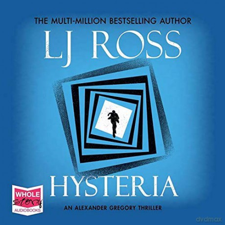Hysteria: 2 (Dr Alex Gregory) - LJ Ross [KSIĄŻKA]