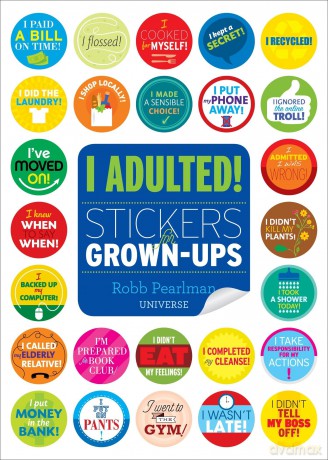 I Adulted!: Stickers for Grown-Ups - Robb Pearlman [KSIĄŻKA]