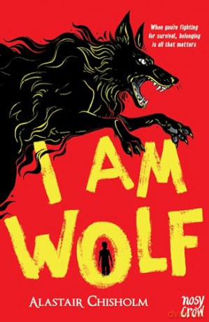 I Am Wolf - Alastair Chisholm [KSIĄŻKA]
