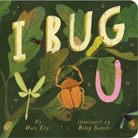 I Bug You - Dori Elys [KSIĄŻKA]