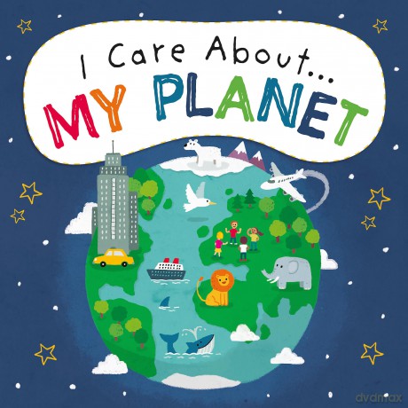 I Care About: My Planet - Liz Lennon [KSIĄŻKA]