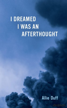 I Dreamed I Was an Afterthought (First Poets, 25) [KSIĄŻKA]