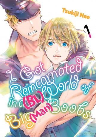 I Got Reincarnated in a (BL) World of Big (Man) Boobs 1 - Nao Tsukiji [KOMIKS]