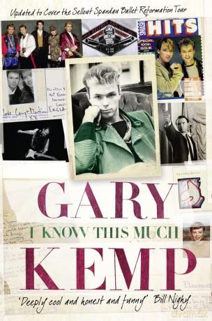 I Know This Much: From Soho to Spandau - Gary Kemp [KSIĄŻKA]