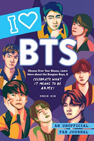 I Love BTS: An Unofficial Fan Journal - Yerin Kim [KSIĄŻKA]