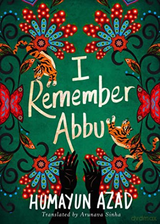 I Remember Abbu - Humayun Azad [KSIĄŻKA]