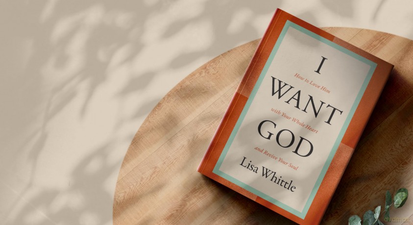 I Want God: How to Love Him with Your Whole Heart and Revive Your Soul - Whittle [KSIĄŻKA]