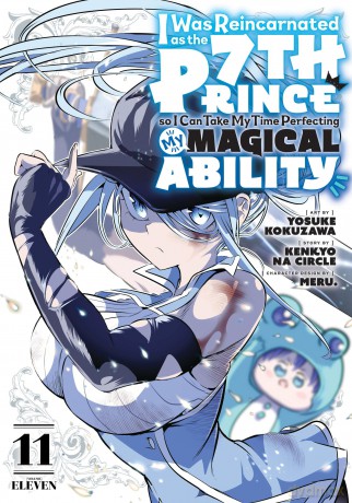 I Was Reincarnated as the 7th Prince so I Can Take My Time Perfecting My Magical Ability 11 (I Was Reincarnated as the 7th Prince, So I'll Take My Time Perfecting My Magical Ability) - Makoto Yosuke [KOMIKS]