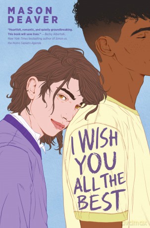 I Wish You All the Best - Mason Deaver [KSIĄŻKA]