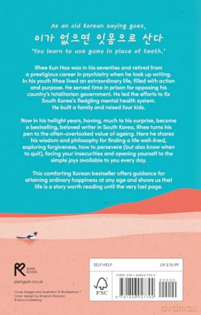 If You Live To 100, You Might As Well Be Happy: Lessons for a Long and Joyful Life: The Korean Bestseller - Rhee Kun Hoo [KSIĄŻKA]