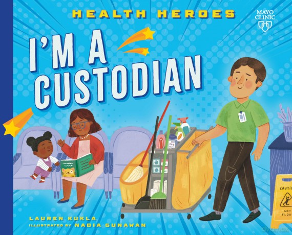 I'm a Custodian (Health Heroes) - Lauren Kukla [KSIĄŻKA]