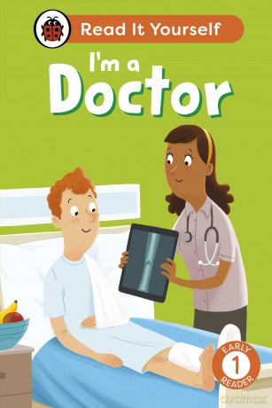 I'm a Doctor: Read It Yourself - Level 1 Early Reader - Ladybird [KSIĄŻKA]
