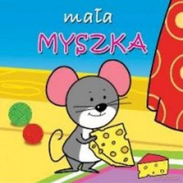 Mała Myszka Tw [KSIĄŻKA]