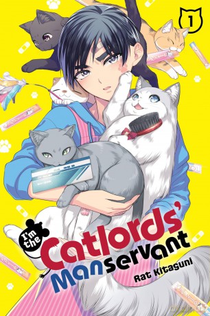 I'm the Catlords' Manservant, Vol. 1 (IM THE CATLORDS MANSERVANT GN) - Rat Kitaguni [KOMIKS]