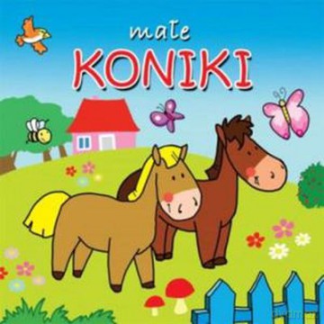 Małe Koniki Tw [KSIĄŻKA]