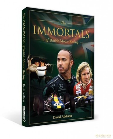 Immortals of British Motor Racing - David Addison [KSIĄŻKA]