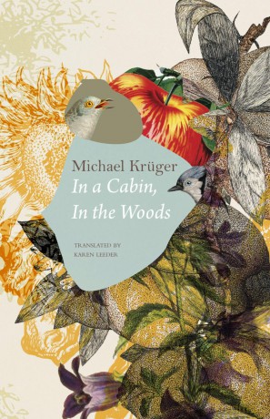 In a Cabin, in the Woods (The German List) - Michael Krüger [KSIĄŻKA]