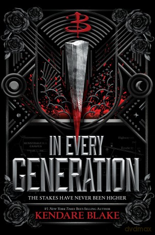 In Every Generation (Buffy: The Next Generation, Book 1) - Kendare Blake [KSIĄŻKA]