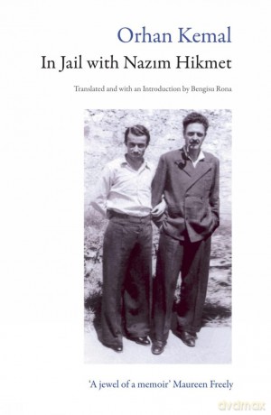 In Jail with Nazim Hikmet - Orhan Kemal [KSIĄŻKA]