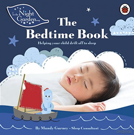 In the Night Garden: The Bedtime Book - Mandy Gurney [KSIĄŻKA]