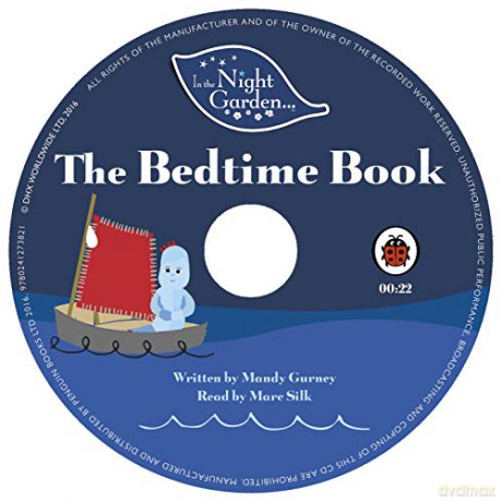 In the Night Garden: The Bedtime Book - Mandy Gurney [KSIĄŻKA]