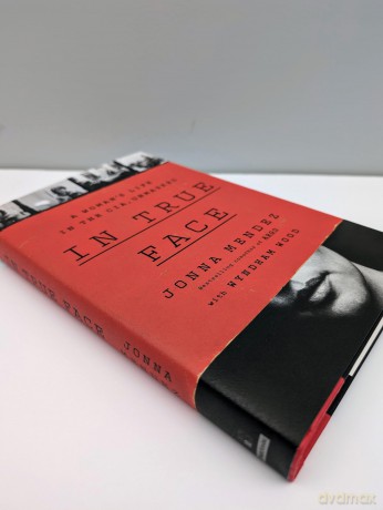 In True Face: A Woman's Life in the CIA, Unmasked - Jonna Mendez [KSIĄŻKA]