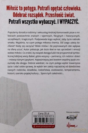 Miłość Ci Wszystko Wypaczy Tw - Andrzej Komorowski [KSIĄŻKA]