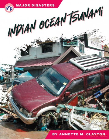 Indian Ocean Tsunami (Major Disasters Series) - Annette M. Clayton [KSIĄŻKA]