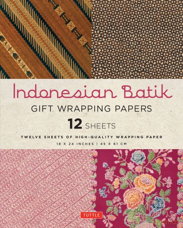 Indonesian Batik Gift Wrapping Papers: 12 Sheets of High-Quality 18 X 24 Inch Wrapping Paper: 18 x 24 inch (45 x 61 cm) Wrapping Paper - Periplus Editors [KSIĄŻKA]