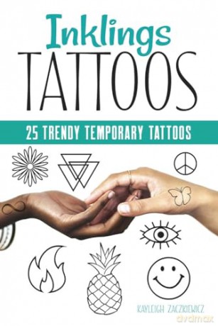 Inklings: 25 Trendy Temporary Tattoos (Dover Tattoos) - Kayleigh Zackiewicz [KSIĄŻKA]