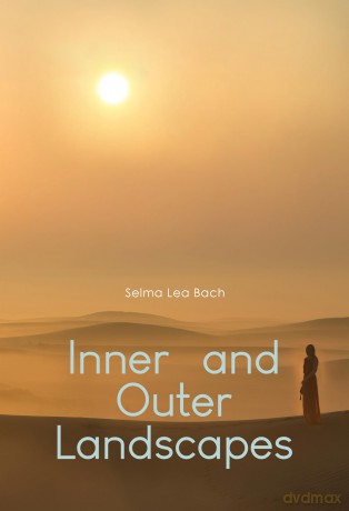 Inner and Outer Landscapes - Selma Lea Bach [KSIĄŻKA]