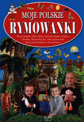 Moje Polskie Rymowanki Cz. 4 Tw [KSIĄŻKA]