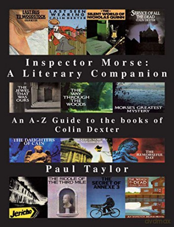 Inspector Morse: A Literary Companion - Paul Taylor [KSIĄŻKA]