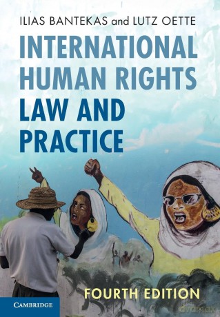 International Human Rights Law and Practice - Ilias Bantekas [KSIĄŻKA]