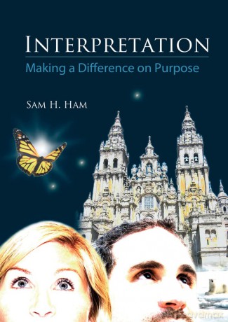 Interpretation: Making a Difference on Purpose - Sam Ham [KSIĄŻKA]