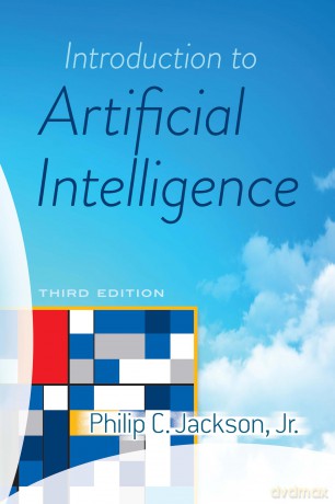 Introduction to Artificial Intelligence: Third Edition (Dover Books on Computer Science) - Philip Jackson [KSIĄŻKA]