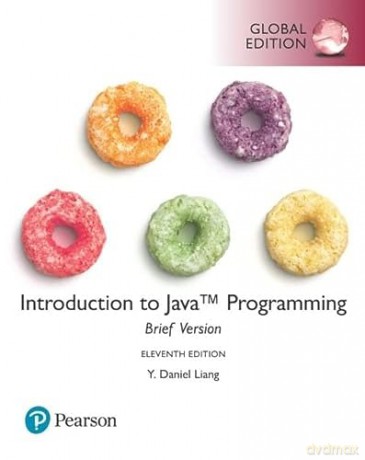Introduction to Java Programming, Brief Version, Global Edition - Y. Liang [KSIĄŻKA]
