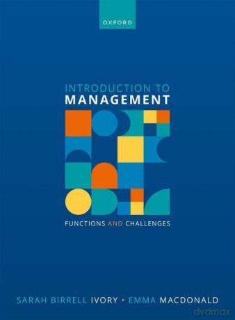 Introduction to Management: Functions and Challenges [KSIĄŻKA]