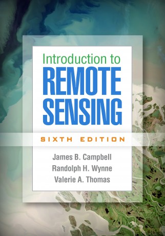 Introduction to Remote Sensing, Sixth Edition - James B. Campbell [KSIĄŻKA]