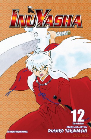 Inuyasha (VIZBIG Edition), Vol. 12 (Volume 12) - Rumiko Takahashi [KSIĄŻKA]