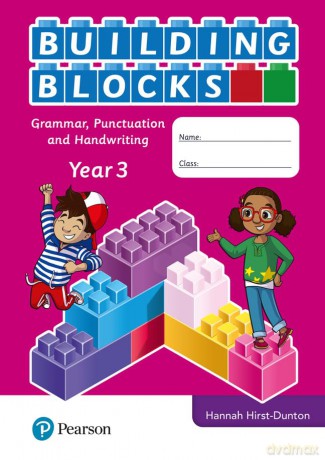 iPrimary Building Blocks: Spelling, Punctuation, Grammar and Handwriting Year 3 (International Primary and Lower Secondary) - Hannah Hirst-Dunton [KSIĄŻKA]