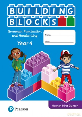 iPrimary Building Blocks: Spelling, Punctuation, Grammar and Handwriting Year 4 (International Primary and Lower Secondary) - Hannah Hirst-Dunton [KSIĄŻKA]