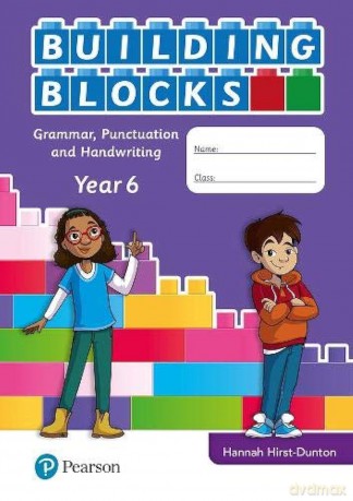 iPrimary Building Blocks: Spelling, Punctuation, Grammar and Handwriting Year 6 (International Primary and Lower Secondary) - Hannah Hirst-Dunton [KSIĄŻKA]