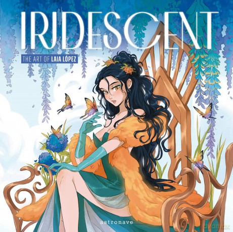 Iridescent: The Art of Laia Lopez - Laia Lopez [KSIĄŻKA]