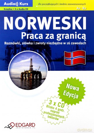 Norweski Praca Za Granicą A2-B2 Dla Początkujących I Średnio Zaawansowanych Tw [KSIĄŻKA]