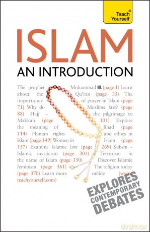 Islam - An Introduction: Teach Yourself - Ruqaiyyah Waris Maqsood [KSIĄŻKA]