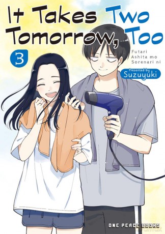 It Takes Two Tomorrow, Too Volume 3 - Suzuyuki Suzuyuki [KOMIKS]